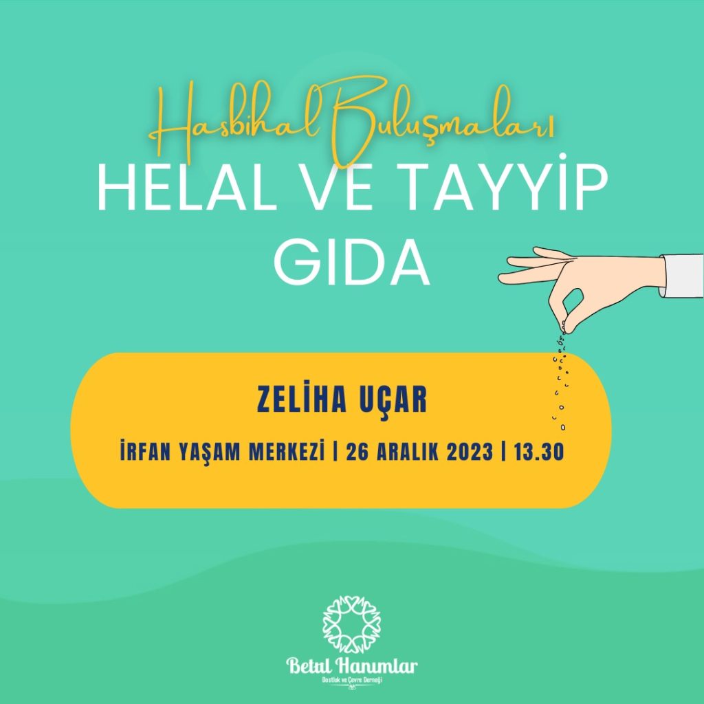 Hasbihal Buluşmaları – Helal ve Tayyip Gıda Konulu Programımıza Bekleriz