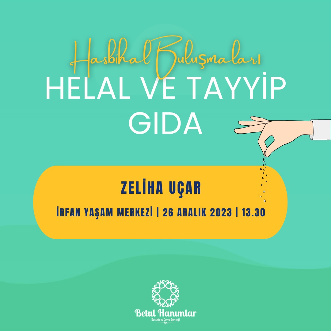 Hasbihal Buluşmaları – Helal ve Tayyip Gıda Konulu Programımıza Bekleriz